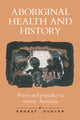 Book cover of: Aboriginal Health and History