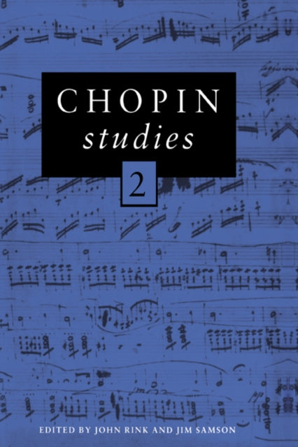 Book cover of: Chopin Studies 2