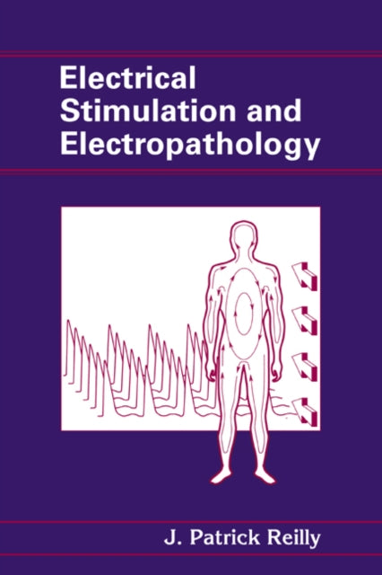 Book cover of: Electrical Stimulation and Electropathology