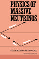 Book cover of: Physics of Massive Neutrinos