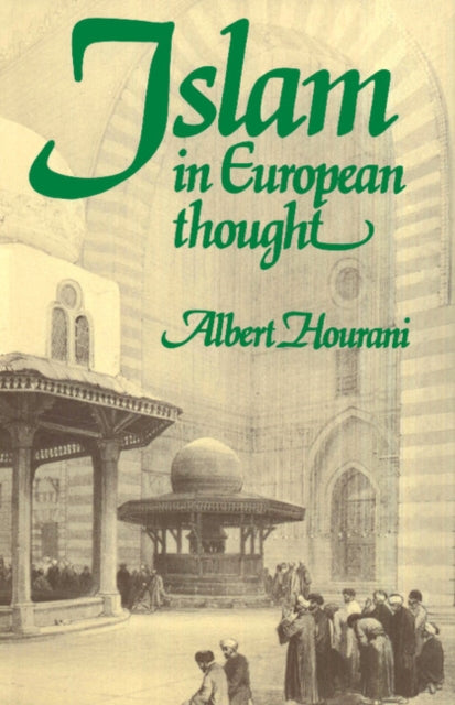 Book cover of: Islam in European Thought
