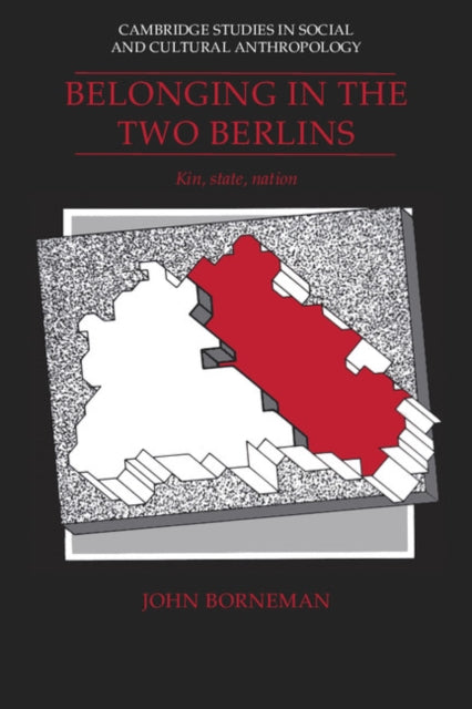 Book cover of: Belonging in the Two Berlins