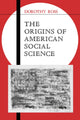 Book cover of: Origins of American Social Science