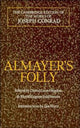 Book cover of: Almayer's Folly