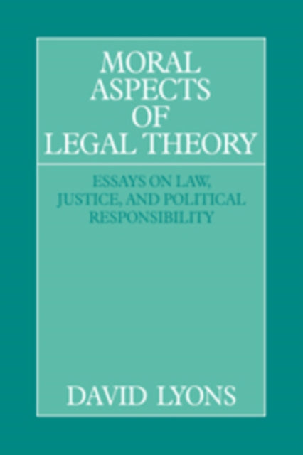 Book cover of: Moral Aspects of Legal Theory