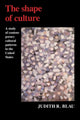 Book cover of: Shape of Culture. By: Judith R. Blau