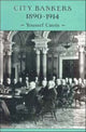 Book cover of: City Bankers, 1890–1914