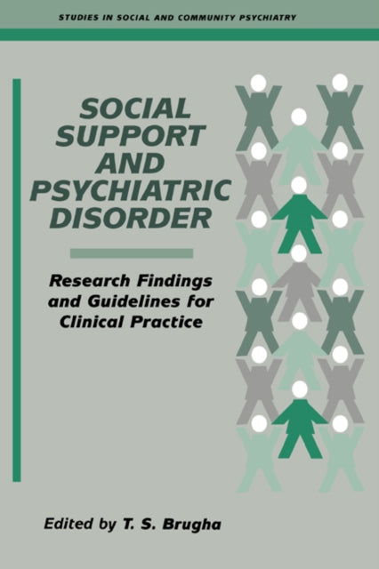 Book cover of: Social Support and Psychiatric Disorder. By: T. S. Brugha