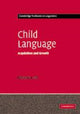 Book cover of: Child Language. By: Barbara C. Lust