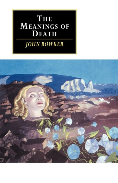 Book cover of: Meanings of Death