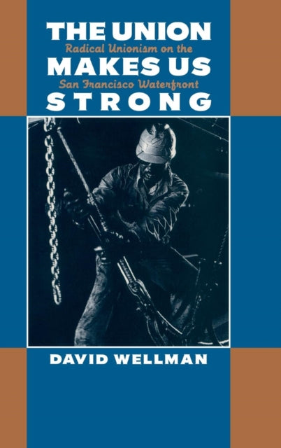 Book cover of: Union Makes Us Strong