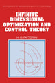 Book cover of: Infinite Dimensional Optimization and Control Theory