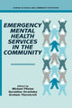 Book cover of: Emergency Mental Health Services in the Community