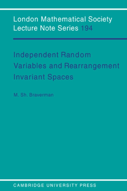 Book cover of: Independent Random Variables and Rearrangement Invariant Spaces