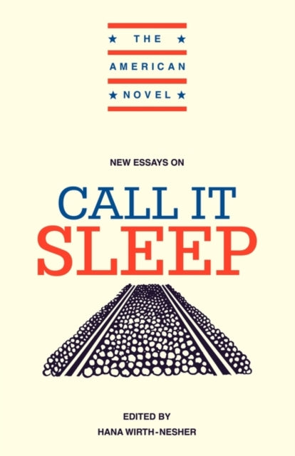 Book cover of: New Essays on Call It Sleep