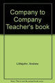 Book cover of: Company to Company. By: Andrew Littlejohn