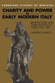 Book cover of: Charity and Power in Early Modern Italy