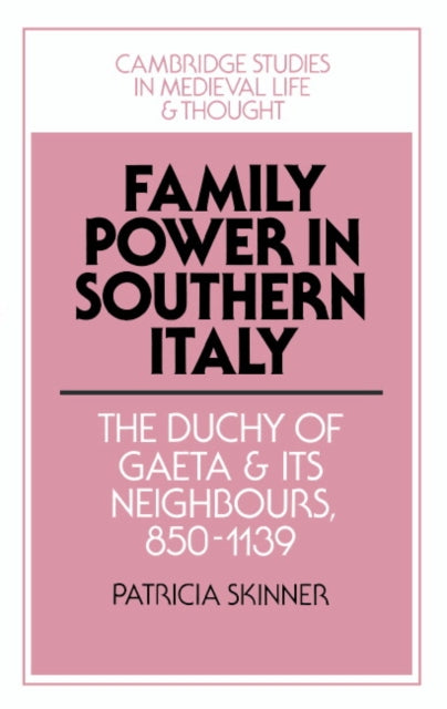 Book cover of: Family Power in Southern Italy