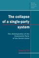 Book cover of: Collapse of a Single-Party System. By: Graeme Gill