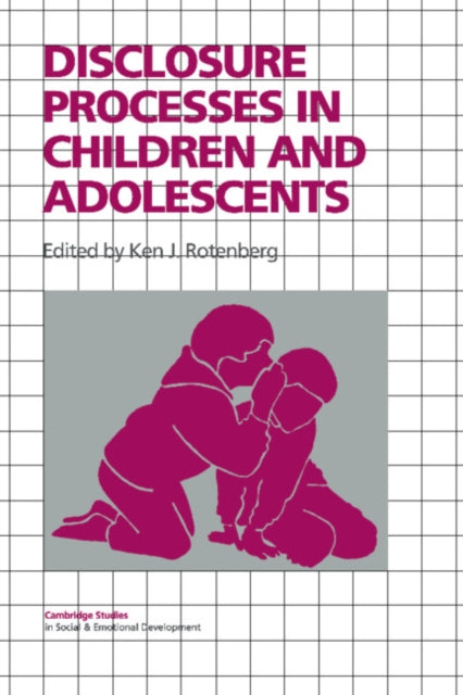 Book cover of: Disclosure Processes in Children and Adolescents