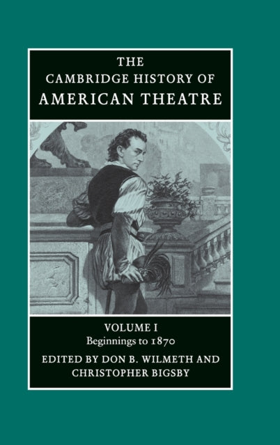 Book cover of: Cambridge History of American Theatre