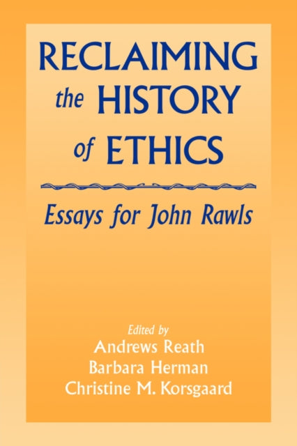 Book cover of: Reclaiming the History of Ethics