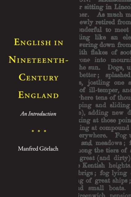 Book cover of: English in Nineteenth-Century England. By: Manfred Görlach