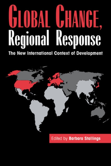Book cover of: Global Change, Regional Response. By: Barbara Stallings