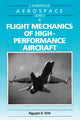 Book cover of: Flight Mechanics of High-Performance Aircraft