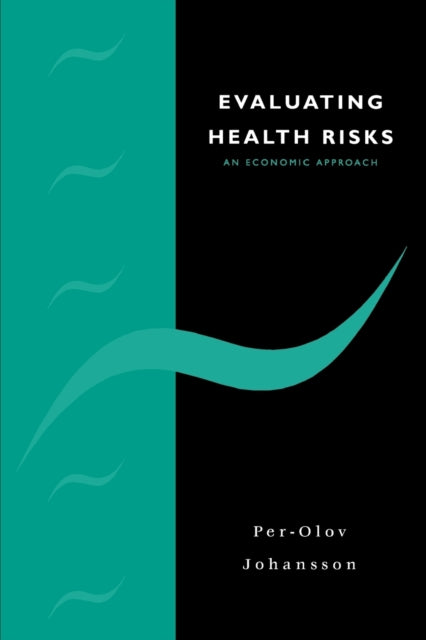 Book cover of: Evaluating Health Risks