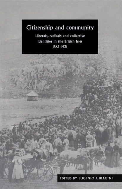 Book cover of: Citizenship and Community. By: Eugenio F. Biagini