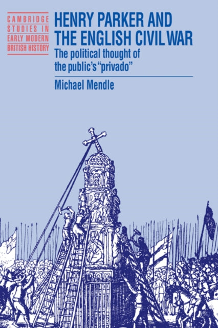 Book cover of: Henry Parker and the English Civil War