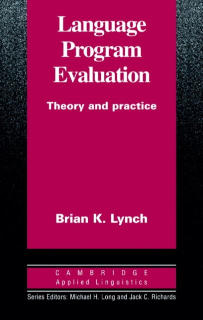Book cover of: Language Program Evaluation. By: Brian K. Lynch