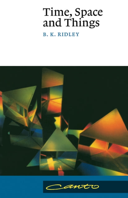 Book cover of: Time, Space and Things