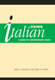 Book cover of: Using Italian