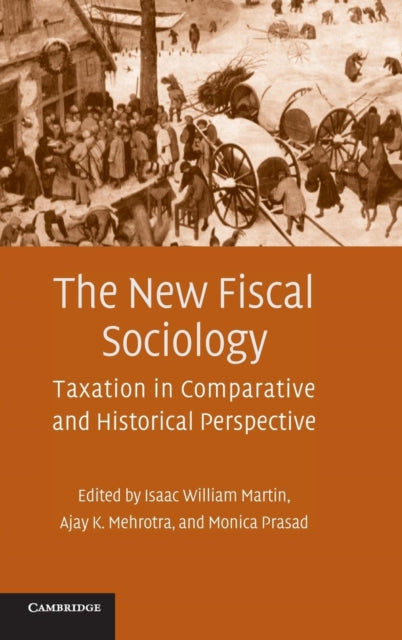 Book cover of: New Fiscal Sociology. By: Isaac William Martin