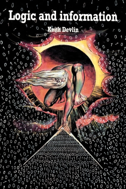 Book cover of: Logic and Information. By: Keith Devlin