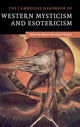 Book cover of: Cambridge Handbook of Western Mysticism and Esotericism. By: Glenn Alexander Magee