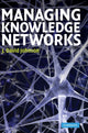 Book cover of: Managing Knowledge Networks. By: J. David Johnson