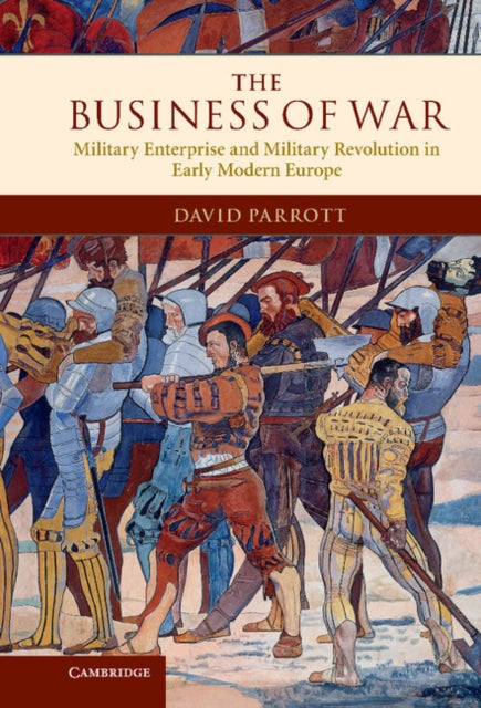 Book cover of: Business of War. By: David Parrott