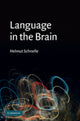 Book cover of: Language in the Brain. By: Helmut Schnelle