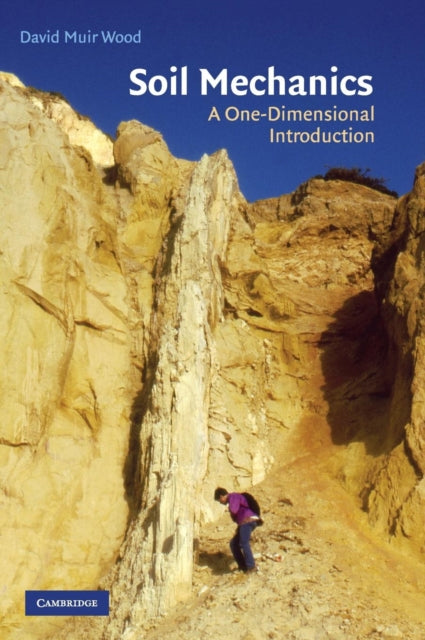 Book cover of: Soil Mechanics. By: David Wood
