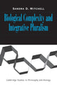 Book cover of: Biological Complexity and Integrative Pluralism. By: Sandra D. Mitchell
