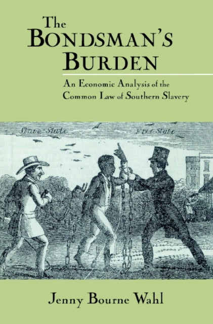 Book cover of: Bondsman's Burden. By: Jenny Bourne Wahl