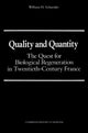 Book cover of: Quality and Quantity. By: William H. Schneider