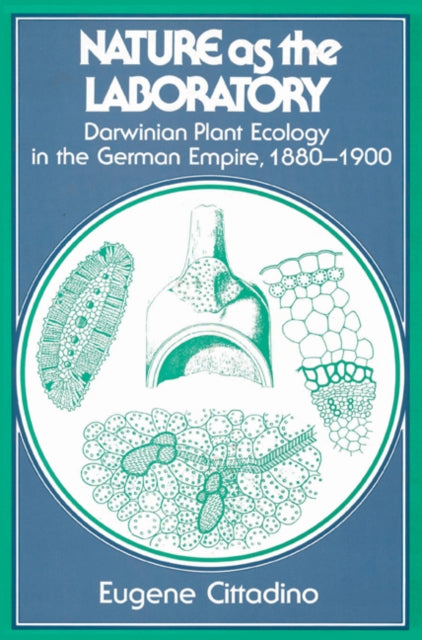 Book cover of: Nature as the Laboratory. By: Eugene Cittadino