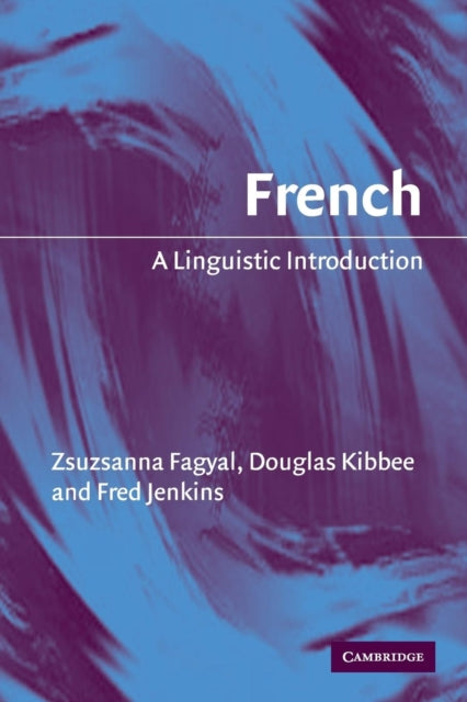 Book cover of: French. By: Zsuzsanna Fagyal