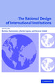 Book cover of: Rational Design of International Institutions