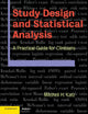 Book cover of: Study Design and Statistical Analysis. By: Mitchell Katz
