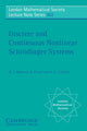 Book cover of: Discrete and Continuous Nonlinear Schrodinger Systems. By: M. J. Ablowitz